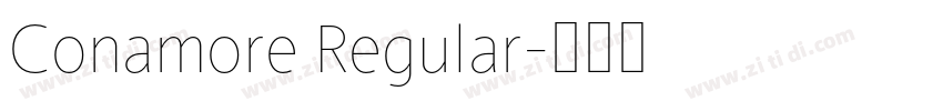 Conamore Regular字体转换